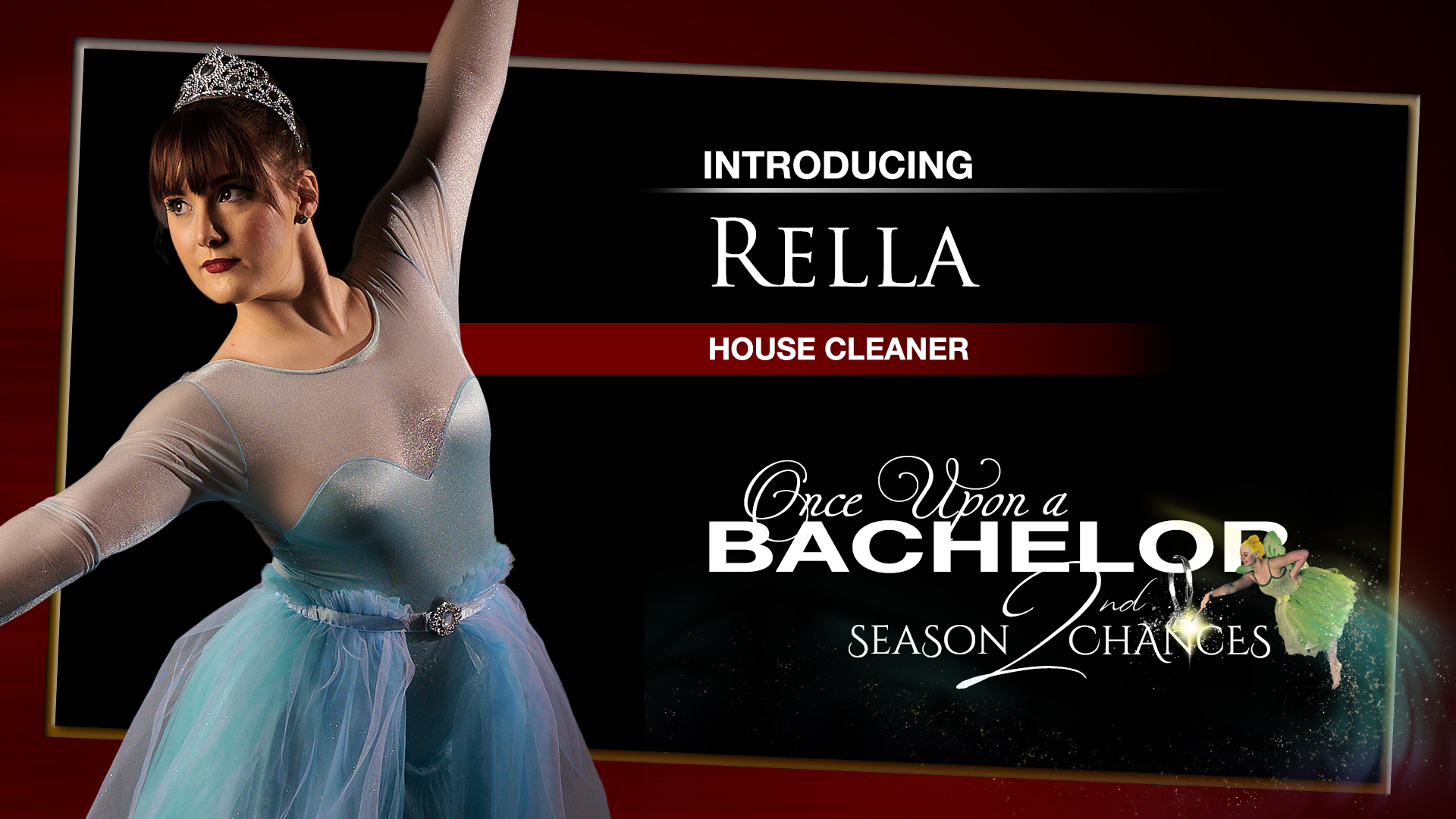 Once Upon a Bachelor Season 2 2nd Chances Intro Video Thumbnail - Rella
