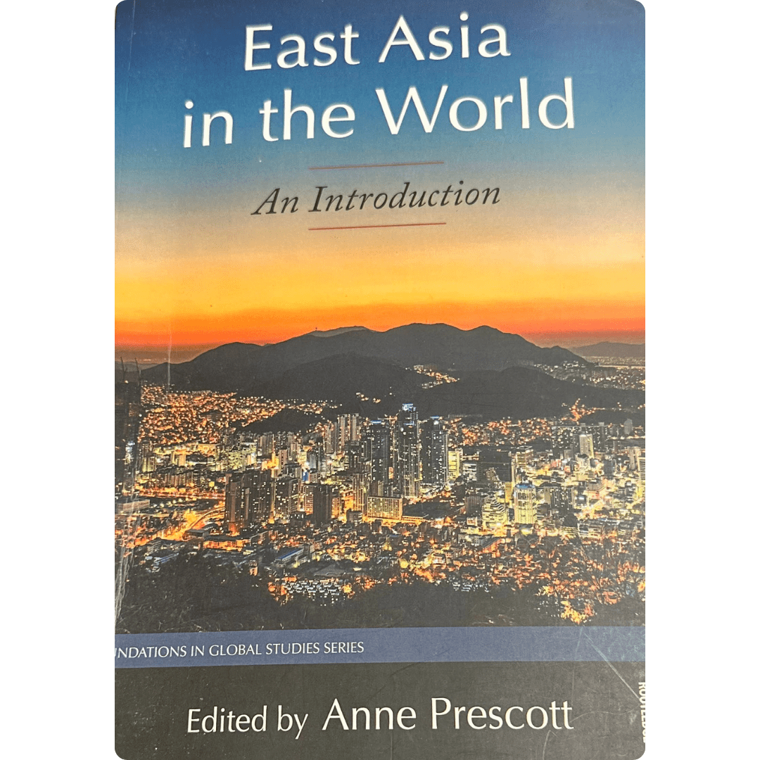 East Asia in the World: An Introduction