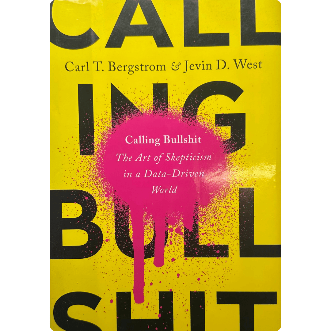 Calling Bullshit