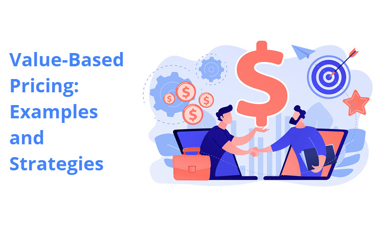 Value-based pricing: examples and strategy for your business