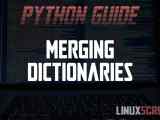 How To Merge Dictionaries In Python With Examples