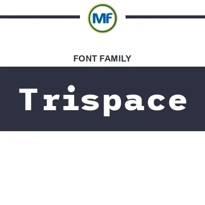 Trispace V1 4 Font Family Download Free Maisfontes