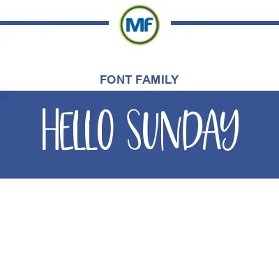 Hello Sunday Font Family Free Download Maisfontes
