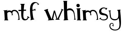 Mtf Whimsy Font Free Download Maisfontes