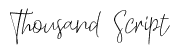 Thousand Script Font Download - Light Pictures - Gorgeous High Resolution Collection