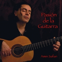 Amin Safari Pasion De La Guitarra Cd Baby Music Store