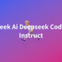 Deepseek Ai Deepseek Coder 33b Instruct - A Hugging Face Space By ...