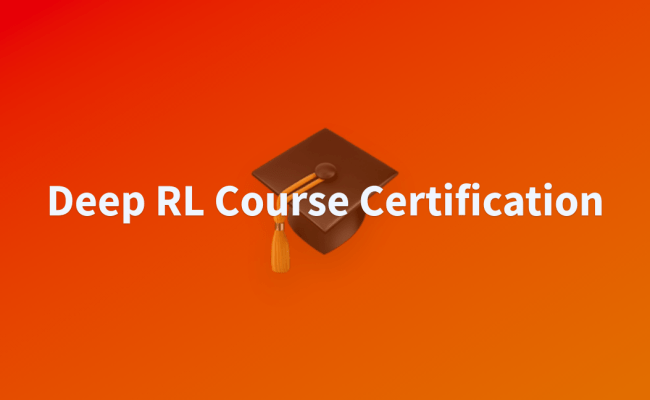 Deep RL Course Certification - A Hugging Face Space By Huggingface-projects