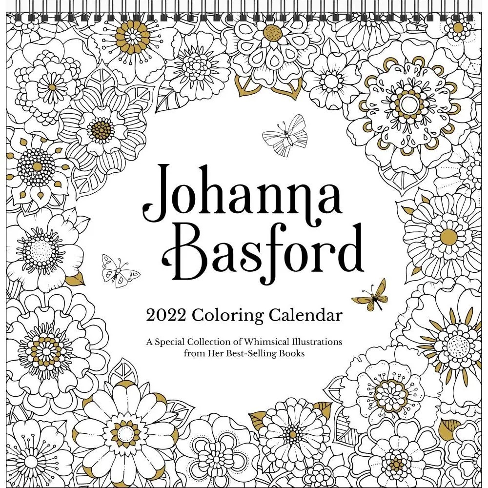Johanna Basford 2022 Coloring Weekly Planner Calendar Calendars Johanna Basford 2022 Coloring Wall Calendar.