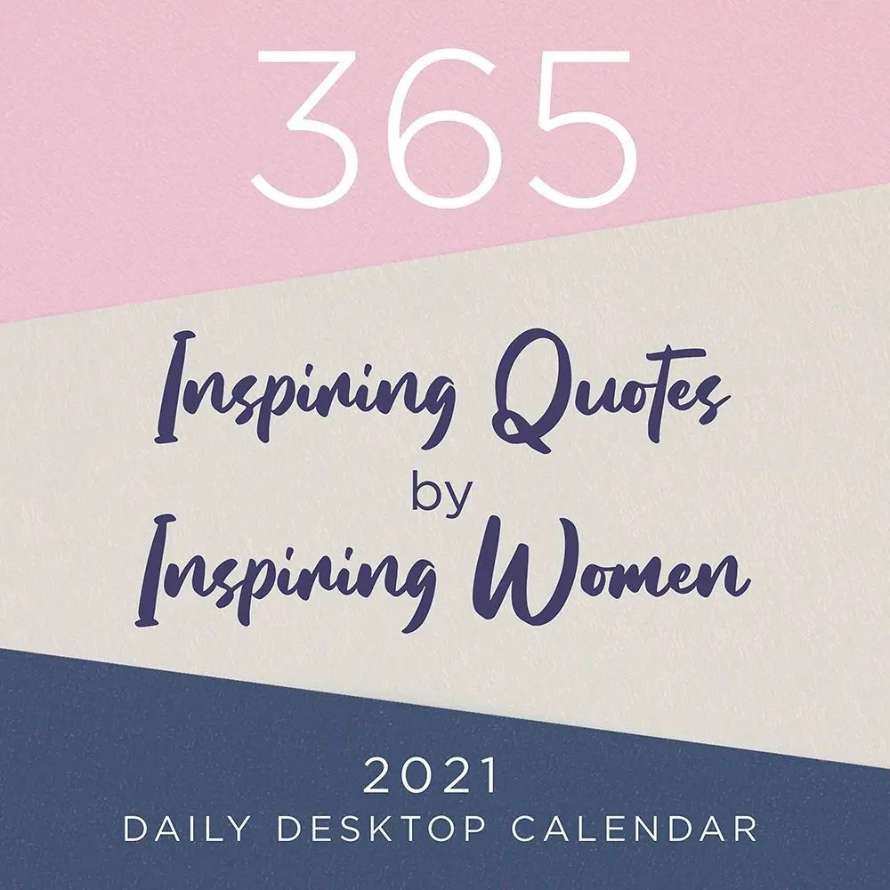 A compliment, a nice gesture, a smile or even an inspirational quote can brighten even the darkest of days. 365 Inspiring Women Desk Calendar Calendars Com
