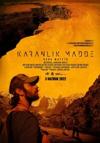Karanlık madde filmi bilet al