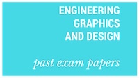 Old matric papers Engineering Graphics and Design