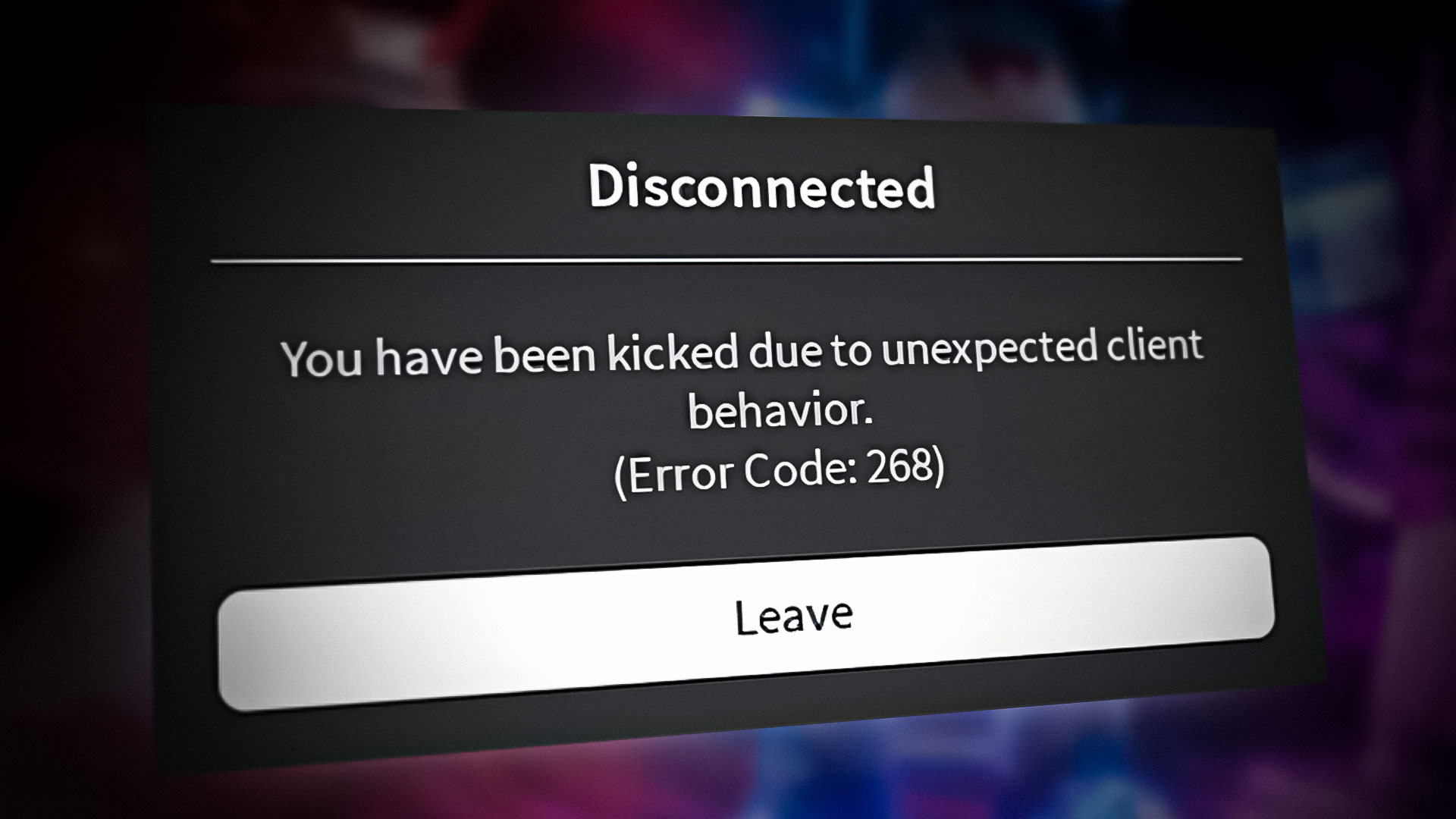 How To Fix Roblox Error Code 268 Kicked For Unexpected Client Behavior Roblox Error Code 268 