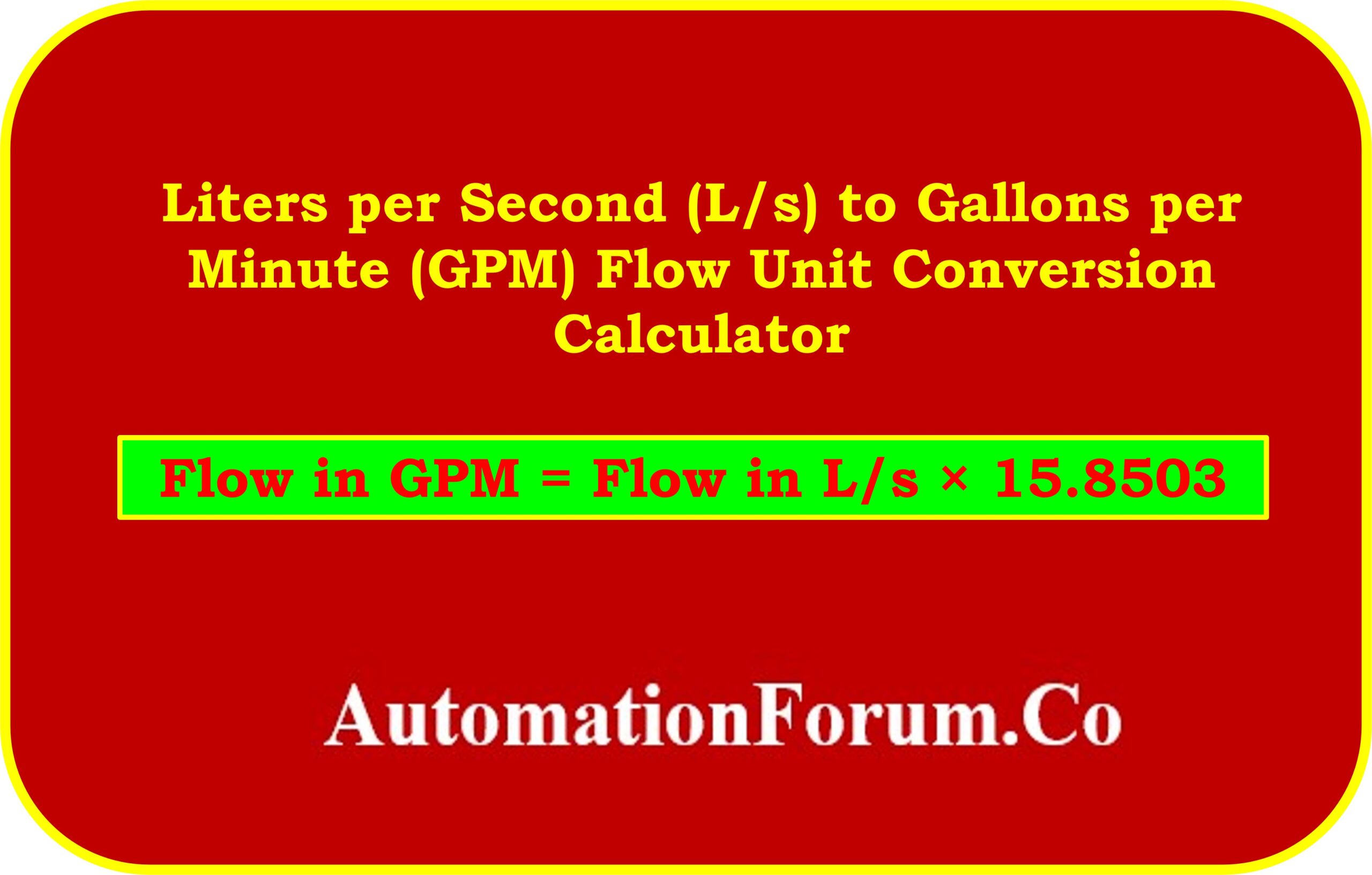 Liters per second to gallons per minute flow unit conversion calculator