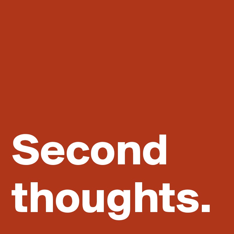 Second Thoughts - Full HD Colorful Photos for Desktop