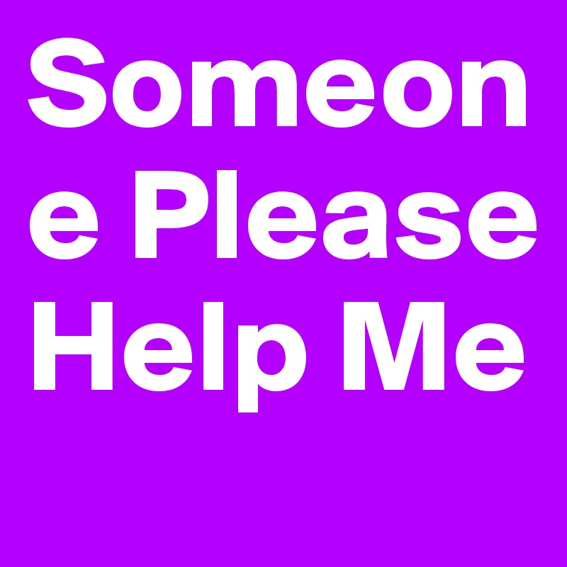 Please Help Me - Nature Art Collection - Full HD Quality