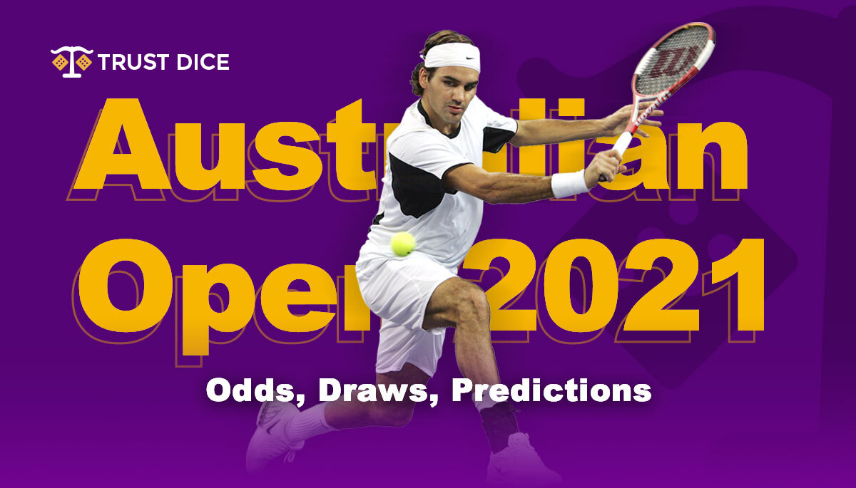 A guide on how to watch australian open 2022 live streams online, plus tv schedule, draw, dates, channels and more tom's guide is supported by its audience. Australian Open 2021: Draw, Prediction, Odds |Trustdice