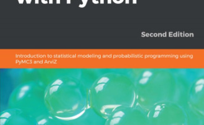 Bayesian Analysis With Python: Introduction To Statistical Modeling And ...