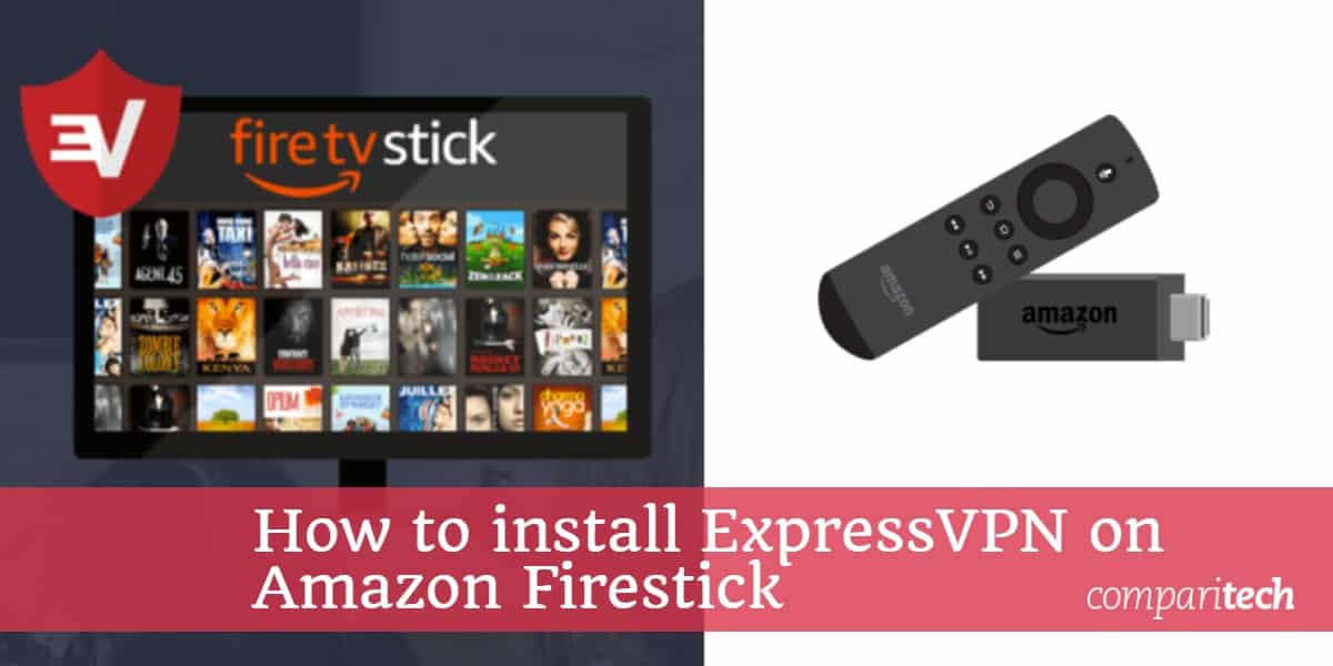 Get the Best VPN for Fire Stick and Fire TV | ExpressVPN