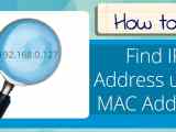 Find An Ip Address Using A Mac Address Step By Step Guide