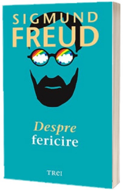 Despre Fericire Sigmund Freud
