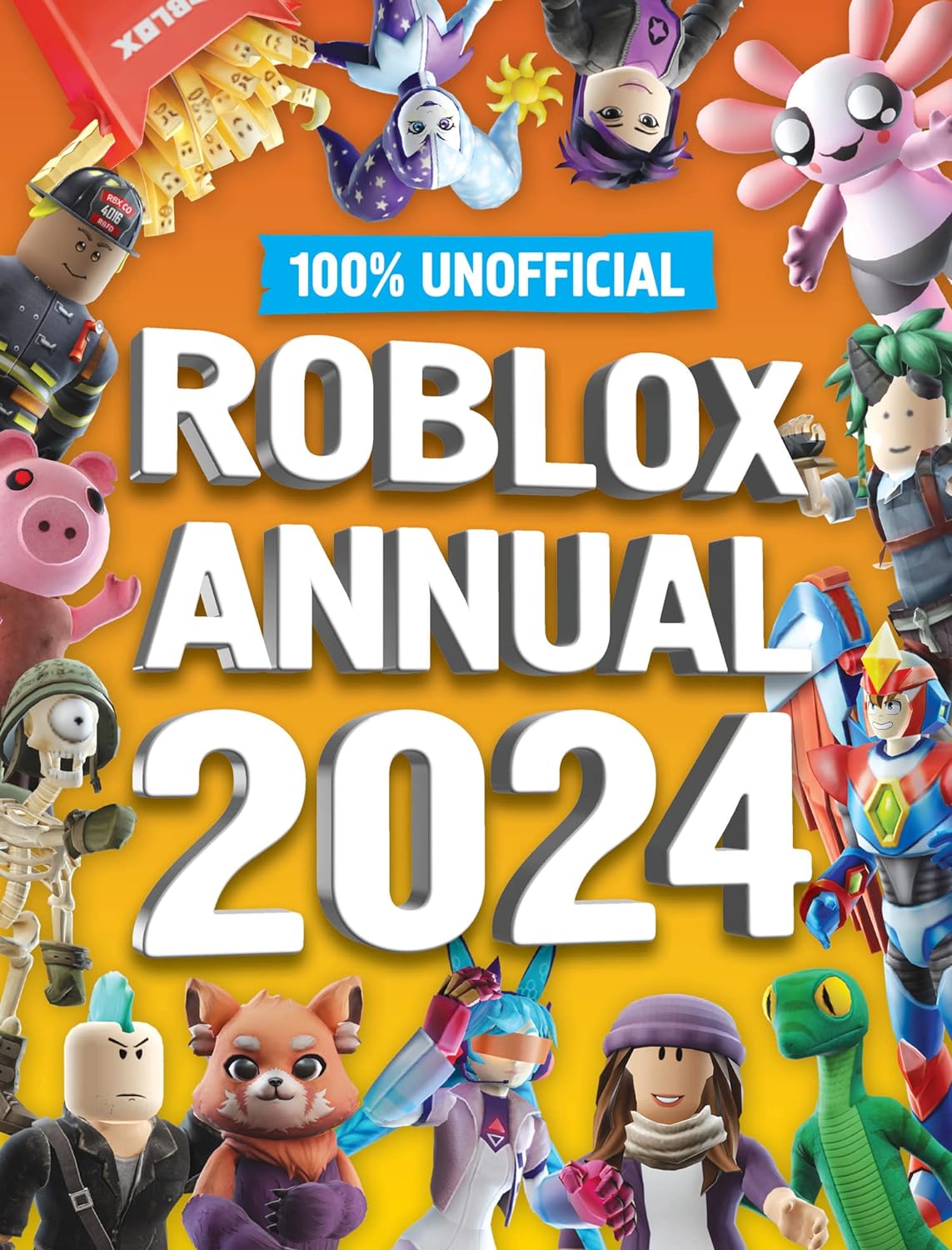 100 Unofficial Roblox Annual 2024 Daniel Lipscombe 2197637161 0 