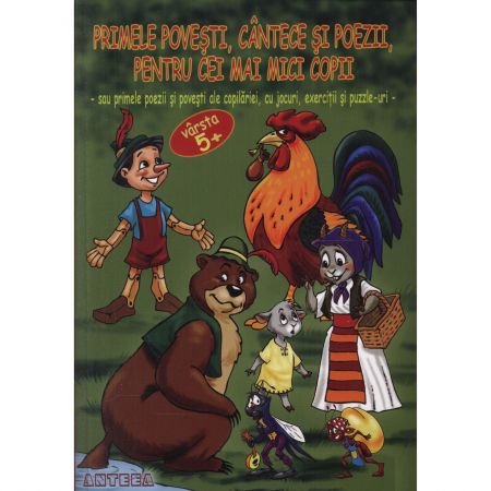 Primele Povesti Cantece Si Poezii Pentru Cei Mai Mici Copii
