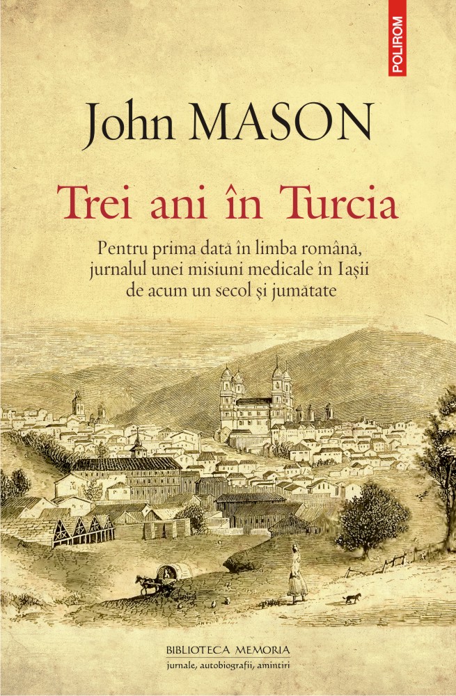 Trei Ani In Turcia John Mason