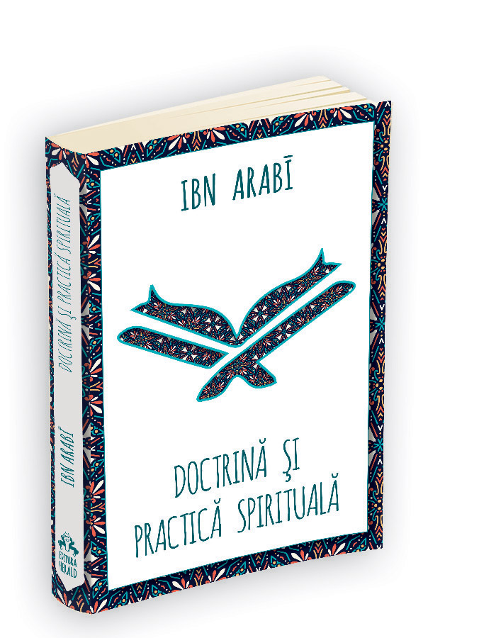 Doctrina Si Practica Spirituala Ibn Arabi