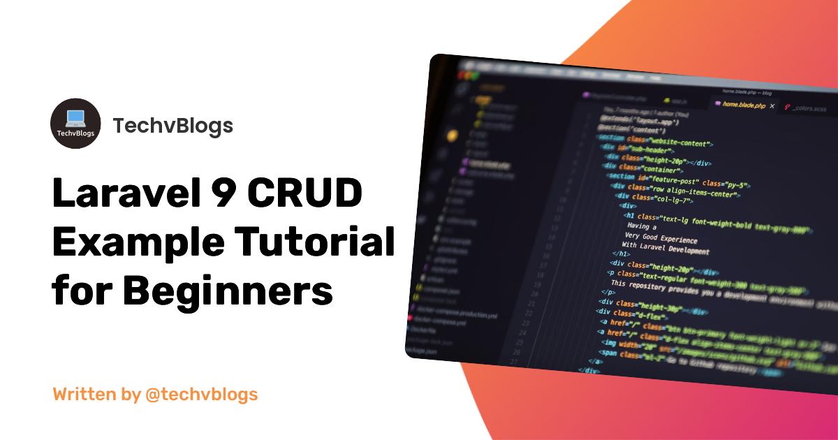 Laravel 9 CRUD Example Tutorial For Beginners - DevDojo