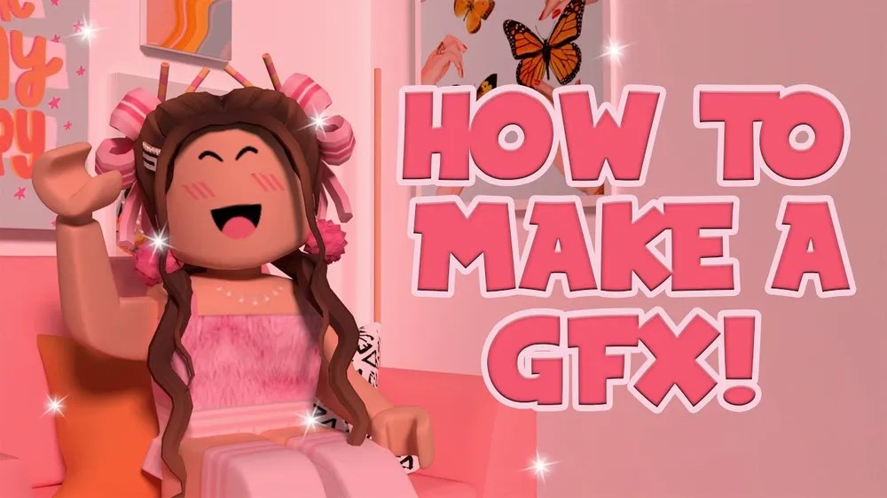 How To Create A GFX In Roblox Ultimate Guide How To Make A