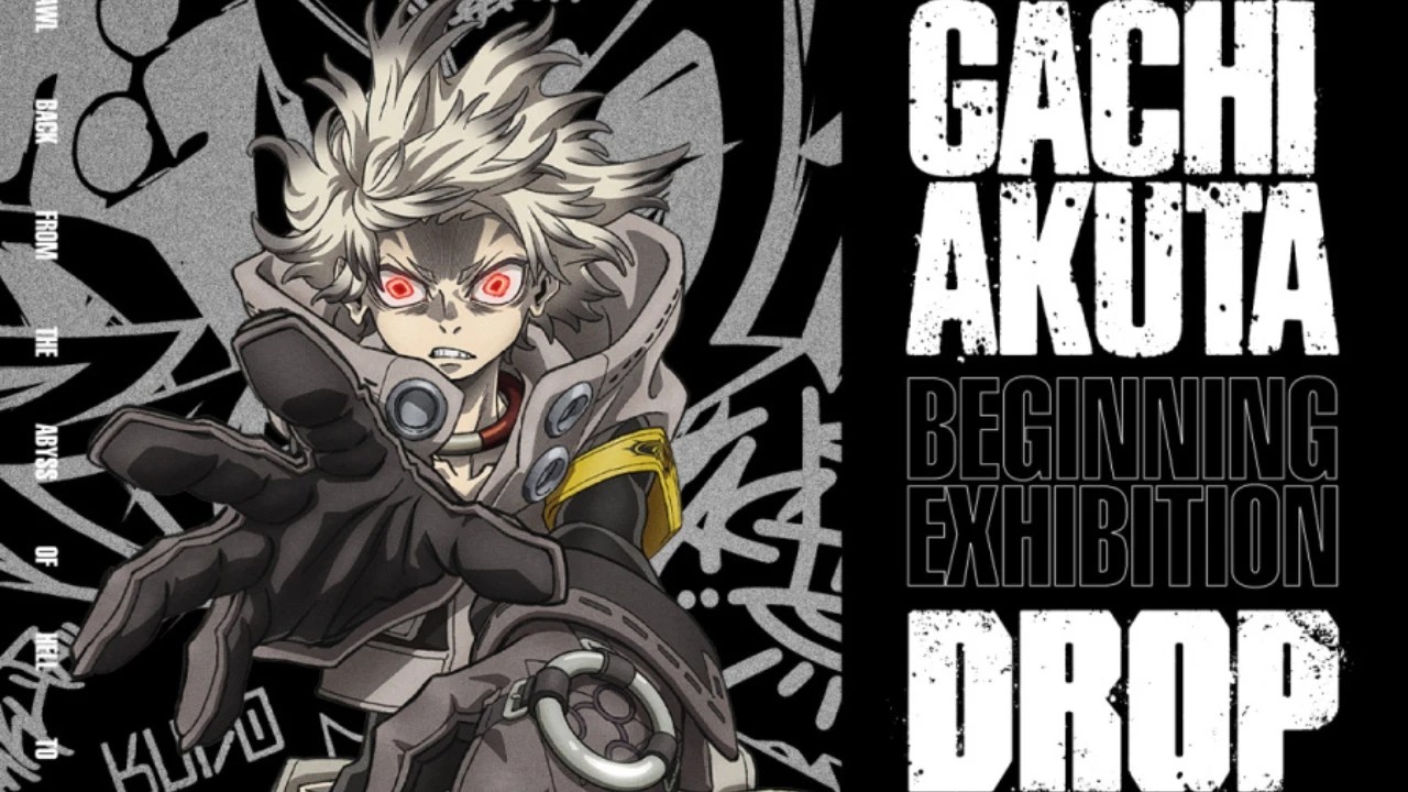 GACHIAKUTA first exhibition