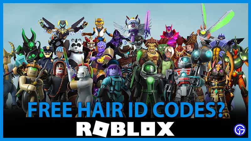 Roblox Hair ID Code Combos 2026 Roblox Hair ID Codes 