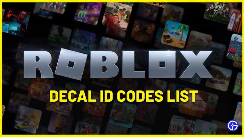 Roblox Decals Codes Image ID List 2025 Roblox Image Id Codes Decal Id List 1 
