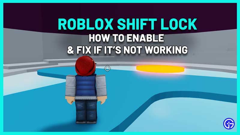 Roblox How To Turn On Shift Lock Fixes If It S Not Working How To Shift Lock On Roblox PC Mac 
