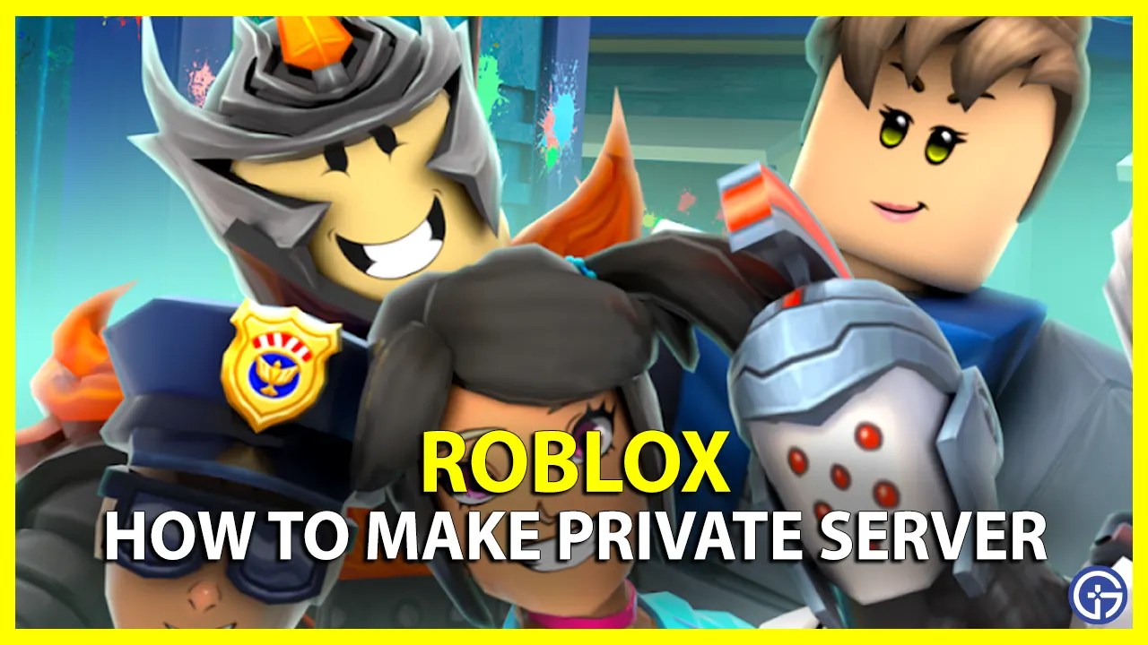 How To Create Private Servers In Roblox VIP Setup Guide Make Private Server In Roblox.webp