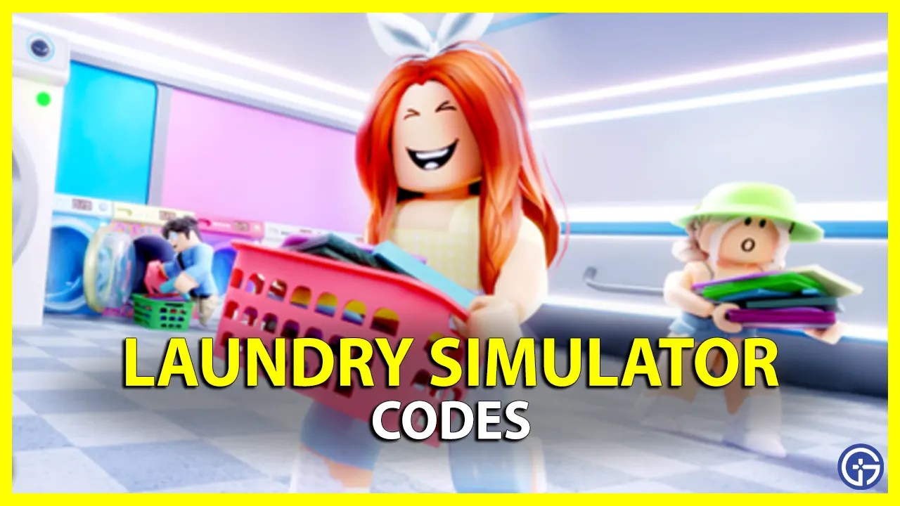 Laundry Simulator Codes August 2023 Gamer Tweak Roblox Laundry Simulator Codes.webp