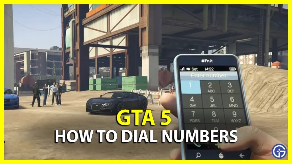 How To Dial Numbers In GTA 5 Xbox PS And PC Gamer Tweak How To Dial Numbers In GTA 5