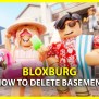 How To Delete Basement In Bloxburg - Gamer Tweak