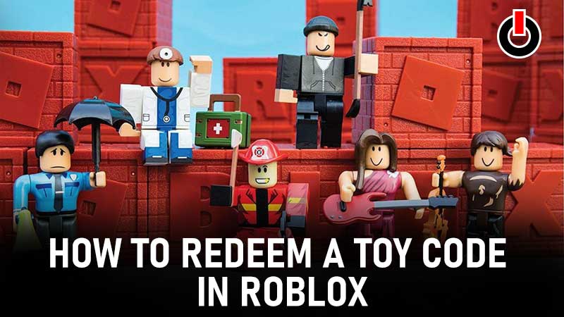 Roblox Toys Redeem Code How To Redeem A Toy Code In Roblox Roblox Toys Redeem Code 