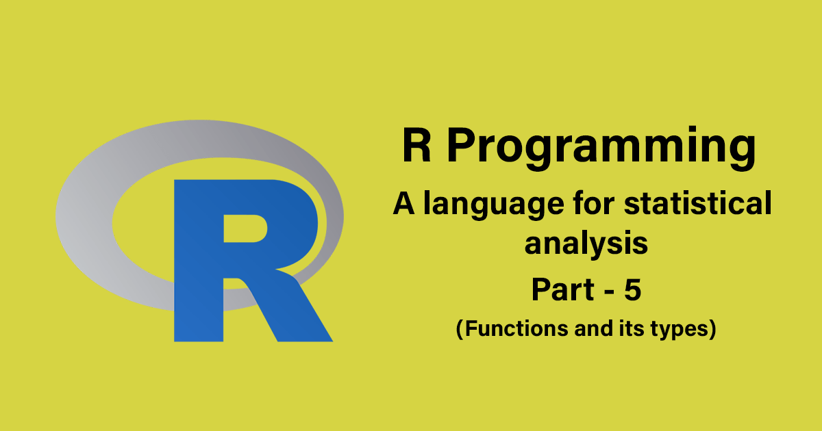 R Programming Functions And Their Types