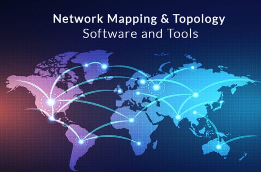 12 Best Network Mapping Tools For 2026 Topologies W Auto Discovery Network Topology Mapping Software 528x347 