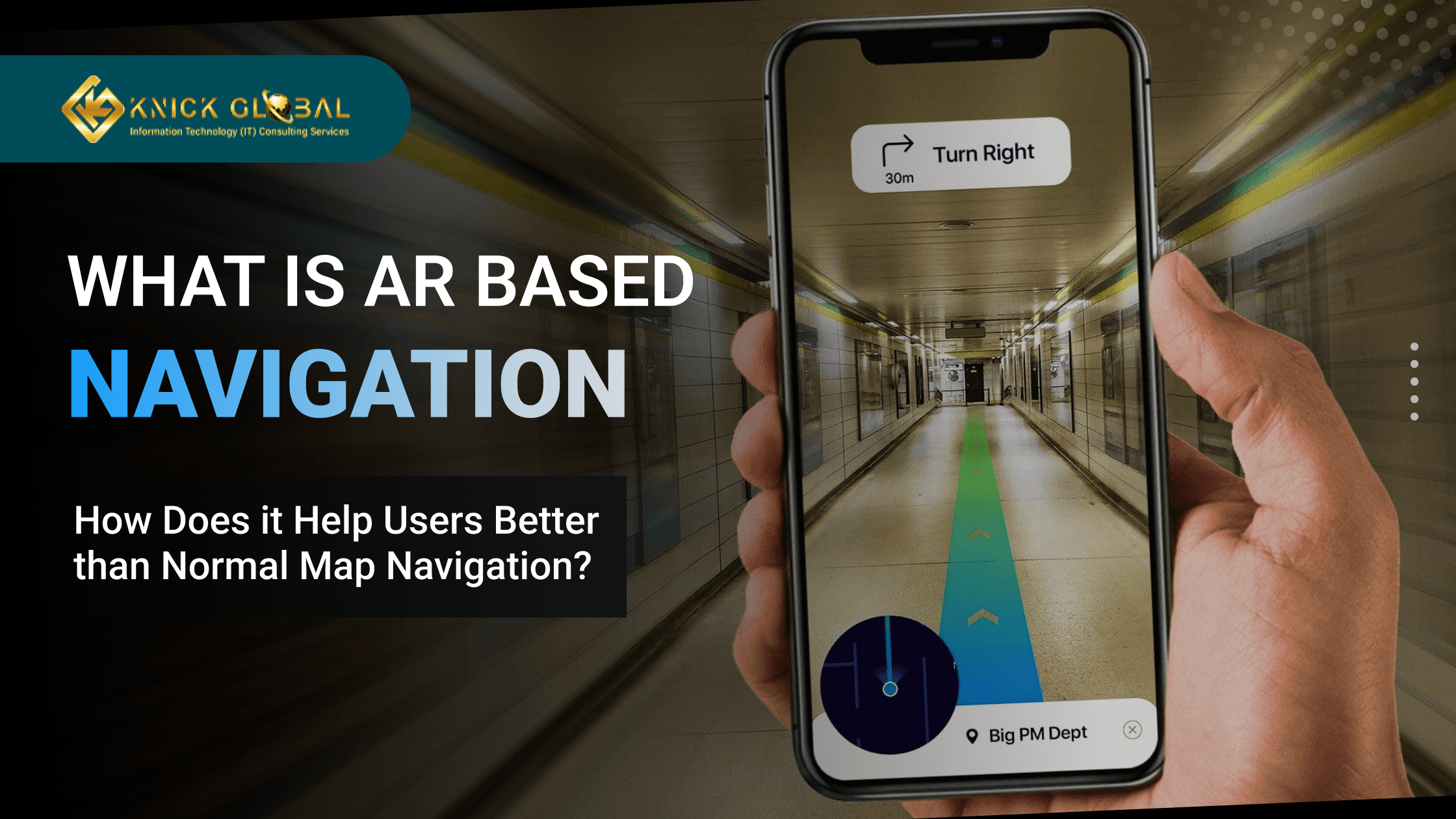 What Is AR Based Navigation And How Does It Help Users Better Than Frame 665 1 