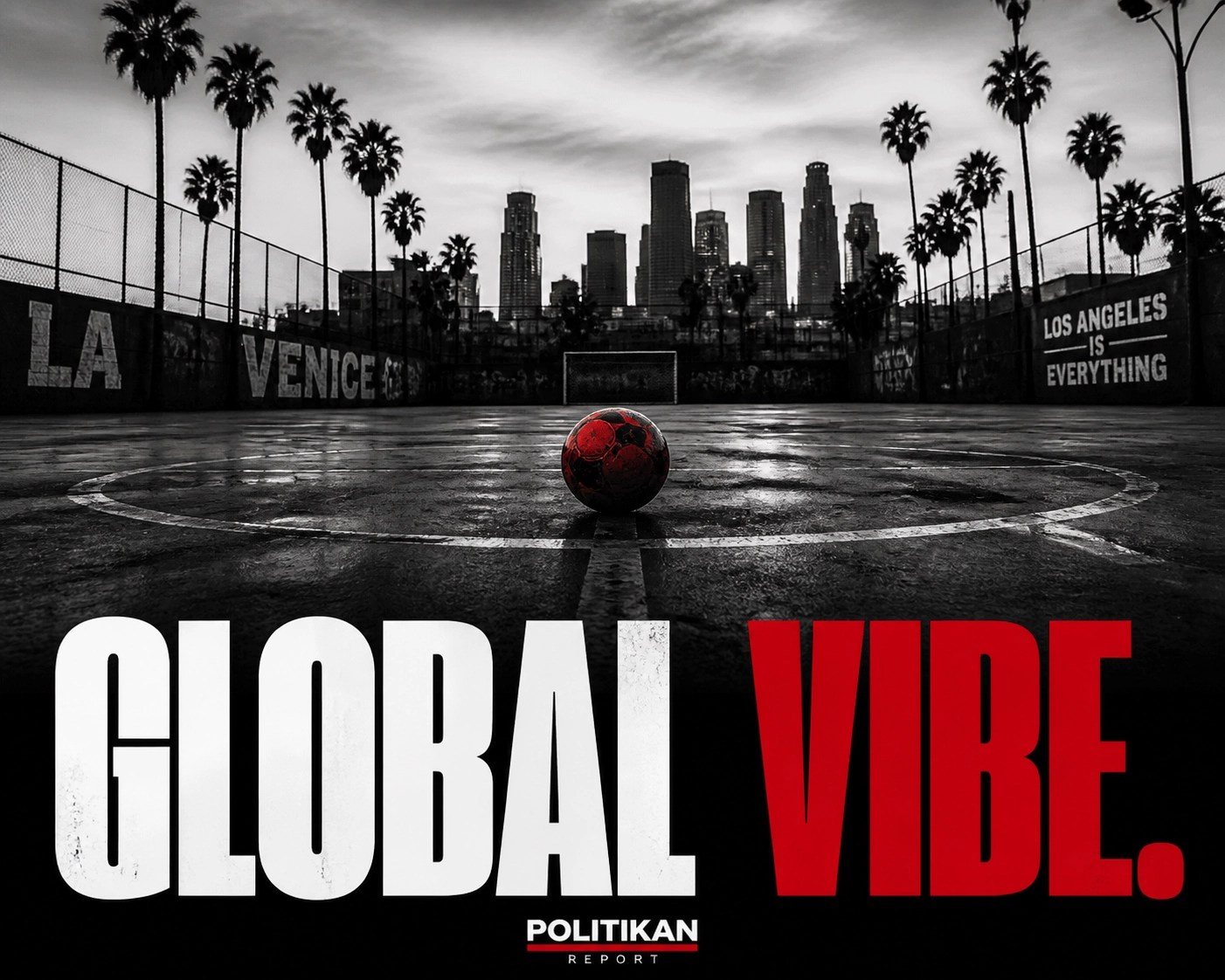 Urban soccer court in Los Angeles at dusk with palm trees and a red ball, illustrating the city's GLOBAL VIBE.