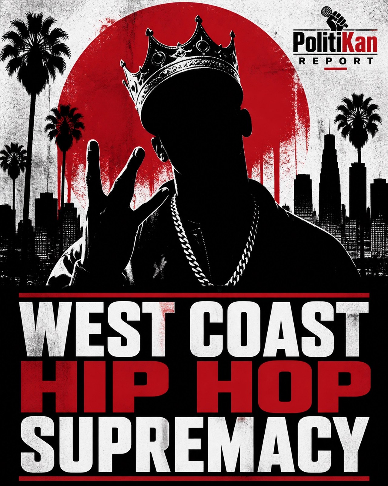 West Coast Hip Hop Supremacy