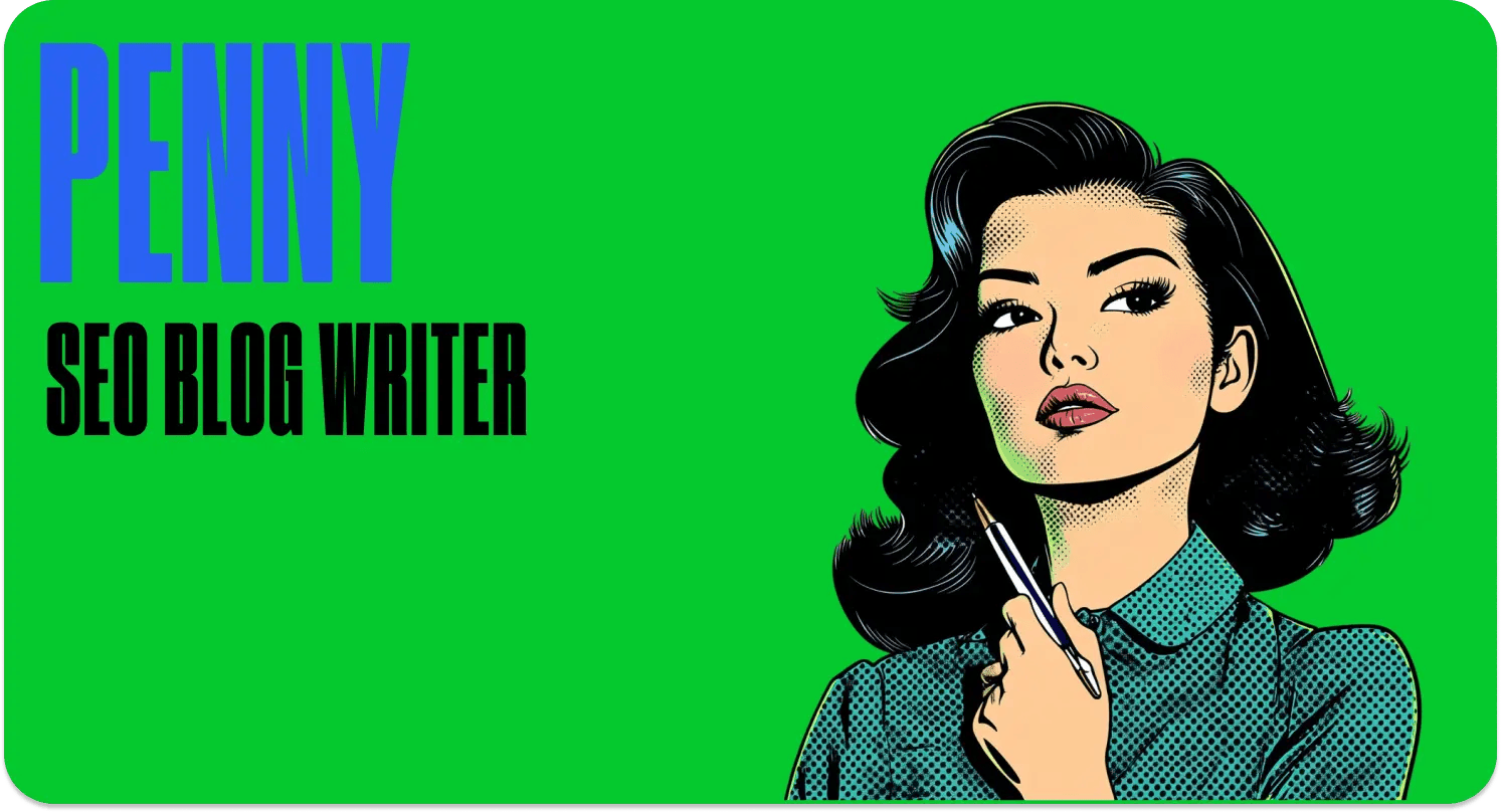 Penny, the AI Blog Writer