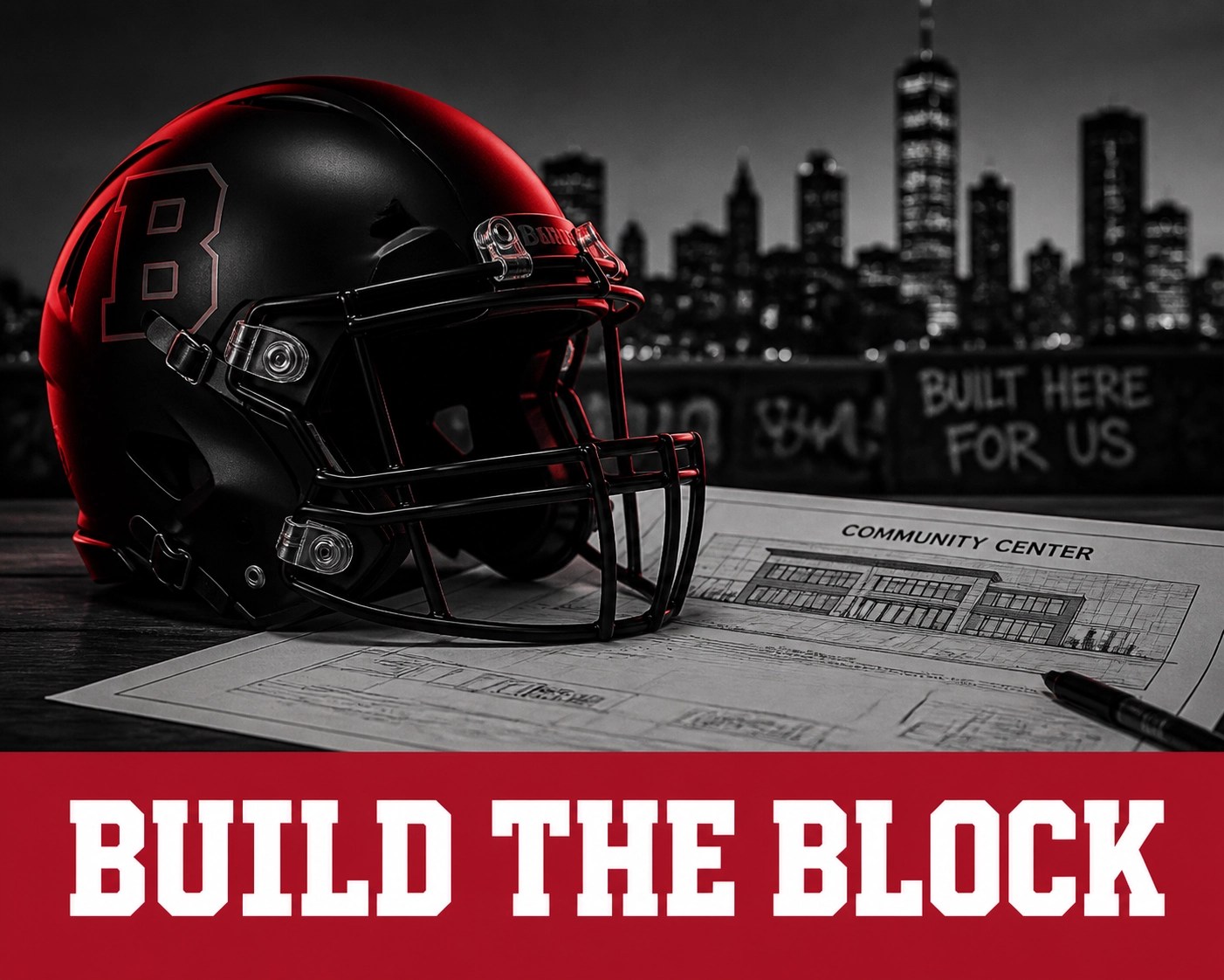 NFL helmet next to blueprints and 'Build the Block' text, symbolizing athlete investment in urban neighborhoods.