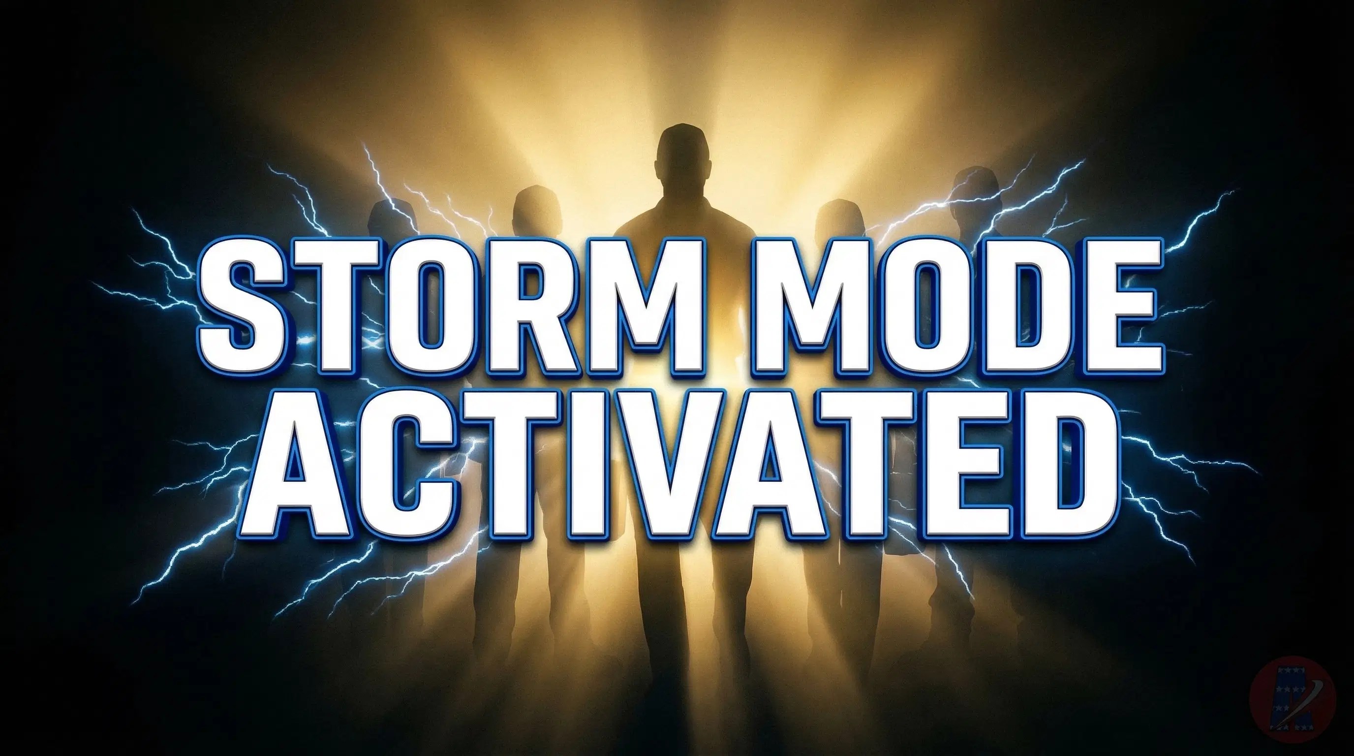 Storm Mode Activated