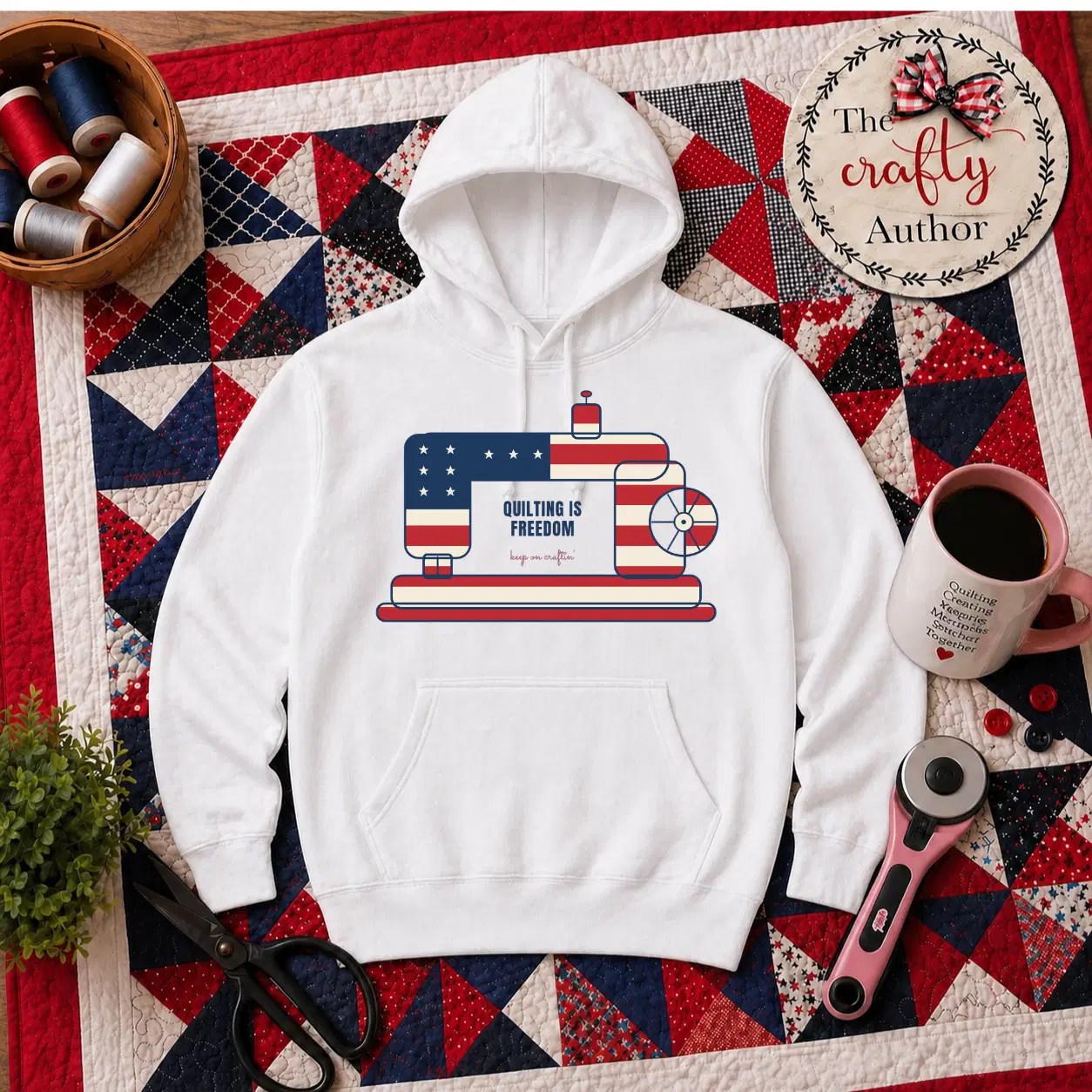 Quilting is Freedom Hoodie Flatlay