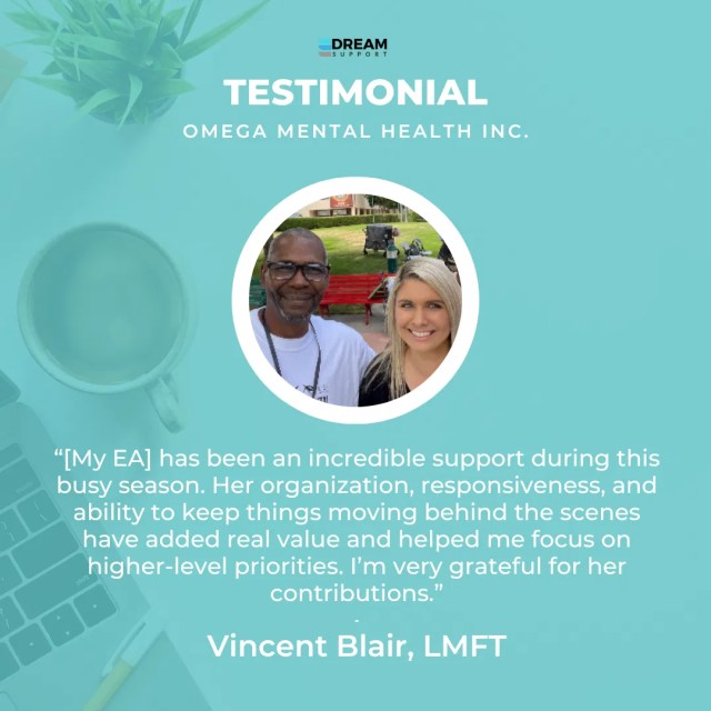 A testimonial graphic highlighting the impact of a Dream Support Remote Executive Assistant.